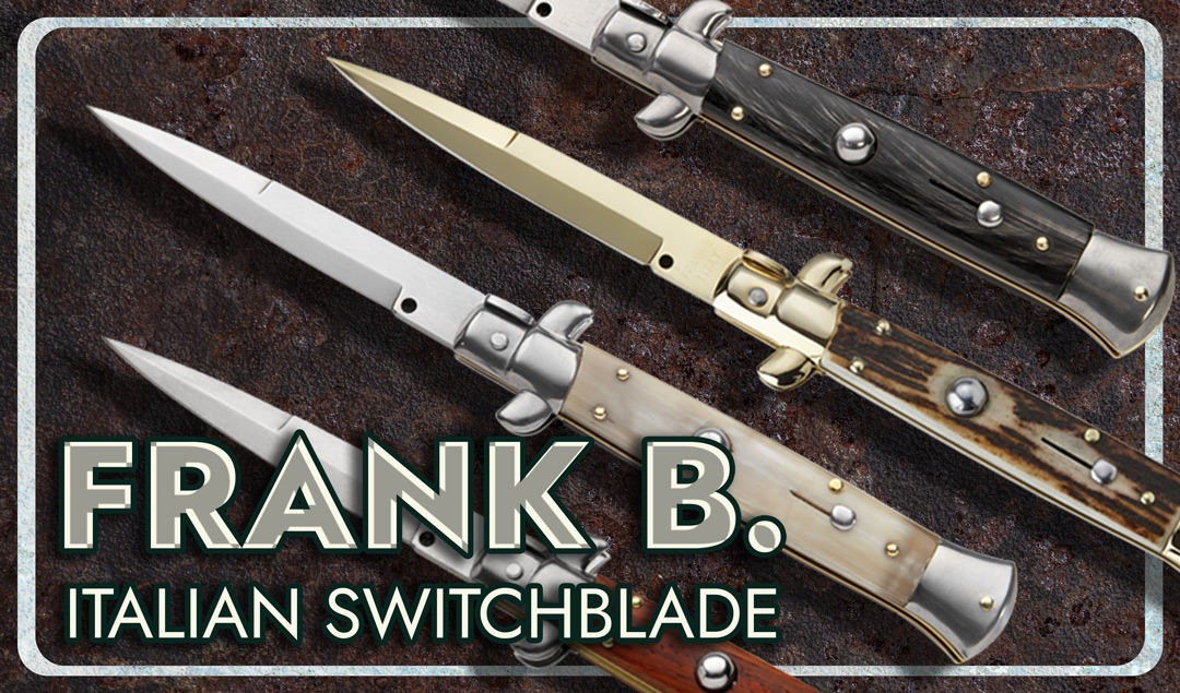 Frank B. Switchblade Knives: Italian Tradition